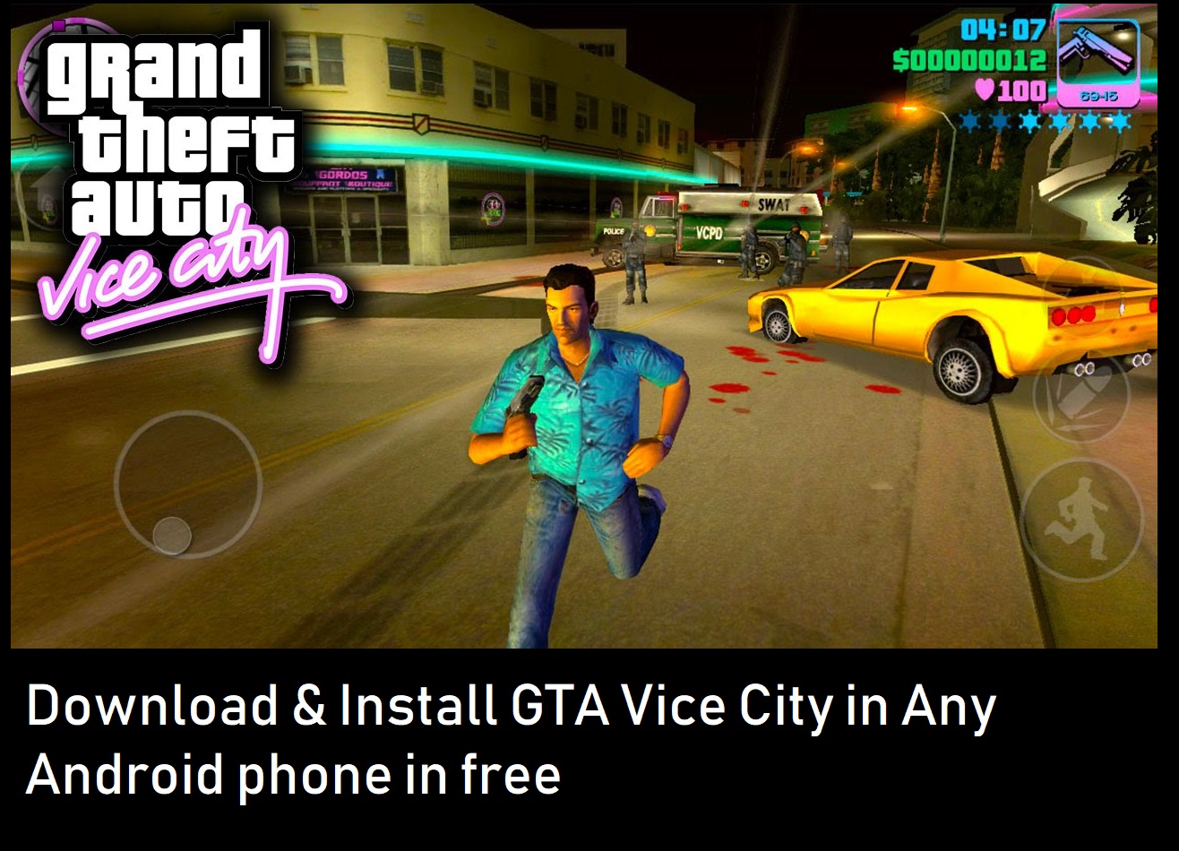 Gta Vice City 2 Game Free Download For Android Mobile